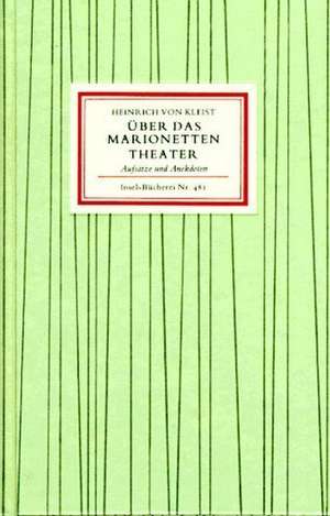 Über das Marionettentheater de Heinrich Von Kleist