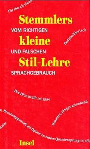 Stemmlers kleine Stil-Lehre de Theo Stemmler