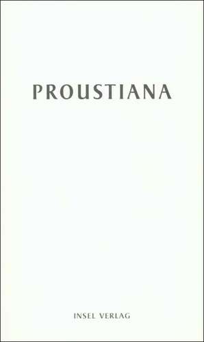 Proustiana XXII