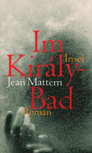 Im Király-Bad de Jean Mattern