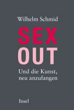 Sexout de Wilhelm Schmid