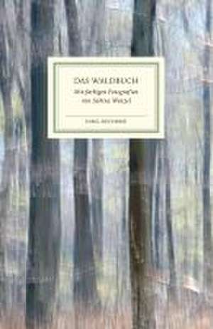 Das Waldbuch de Matthias Reiner