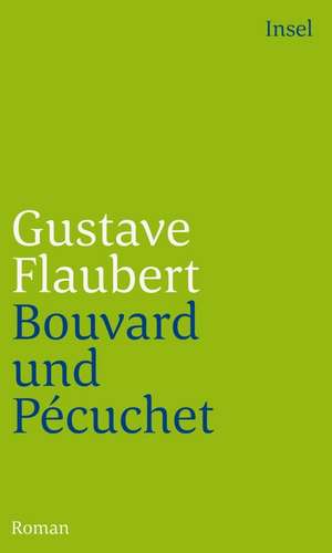 Bouvard und Pécuchet de Gustave Flaubert