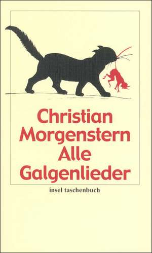 Alle Galgenlieder de Christian Morgenstern