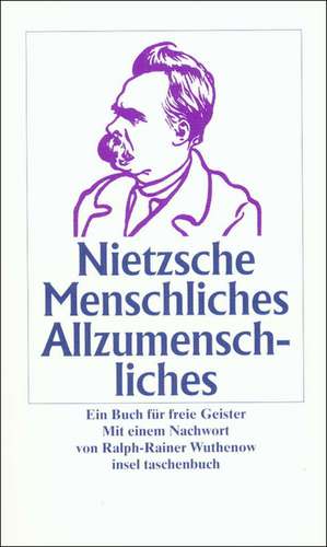 Menschliches, Allzumenschliches de Friedrich Nietzsche