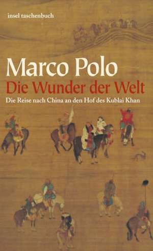 Die Wunder der Welt de Marco Polo