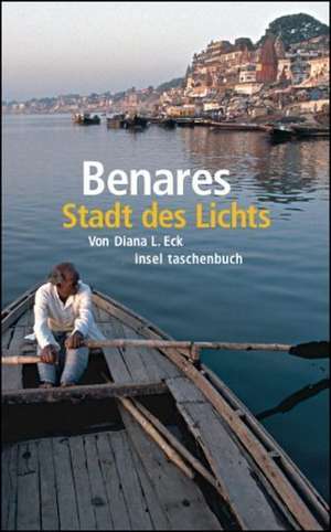 Benares de Diana L. Eck