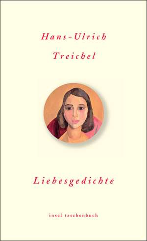 Liebesgedichte de Hans-Ulrich Treichel