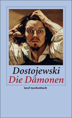 Dostojewski, F: Dämonen