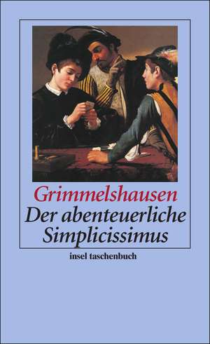 Grimmelshausen, H: abenteuerliche Simplicissimus