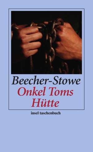 Onkel Toms Hütte de Harriet Beecher-Stowe