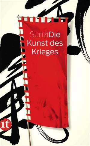 Die Kunst des Krieges de Sun Zi