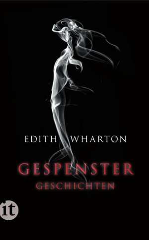 Gespenstergeschichten de Edith Wharton