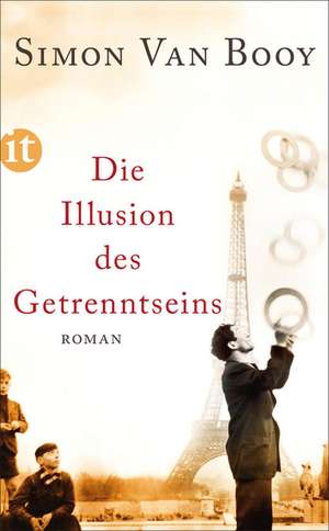 Die Illusion des Getrenntseins de Simon Van Booy