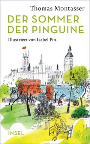 Der Sommer der Pinguine de Thomas Montasser