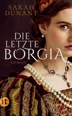 Die letzte Borgia de Sarah Dunant