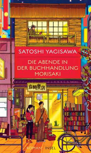 Die Abende in der Buchhandlung Morisaki de Satoshi Yagisawa