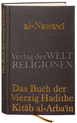 Das Buch der Vierzig Hadithe de Al-Nawawi