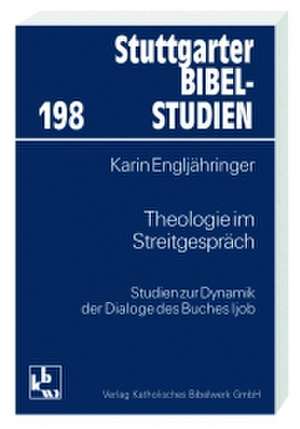 Theologie im Streitgespräch de Karin Engljähringer