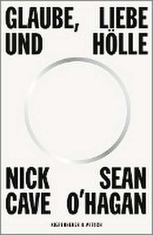 Glaube, Hoffnung und Gemetzel de Nick Cave