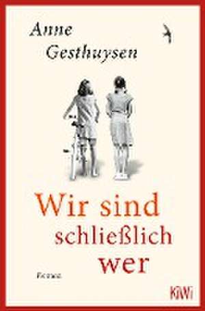 Wir sind schließlich wer de Anne Gesthuysen