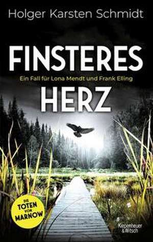 Finsteres Herz de Holger Karsten Schmidt