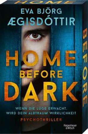 Home Before Dark de Eva Björg Ægisdóttir