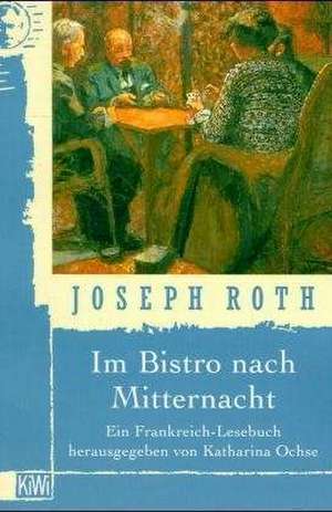 Im Bistro nach Mitternacht de Katharina Ochse