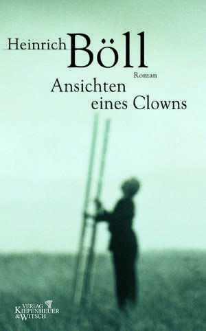 Ansichten eines Clowns de Heinrich Böll