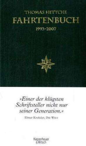 Fahrtenbuch 1993-2007 de Thomas Hettche