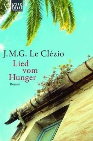 Lied vom Hunger de J.M.G. Le Clézio