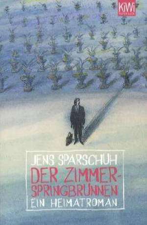 Der Zimmerspringbrunnen de Jens Sparschuh