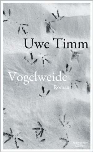 Vogelweide de Uwe Timm