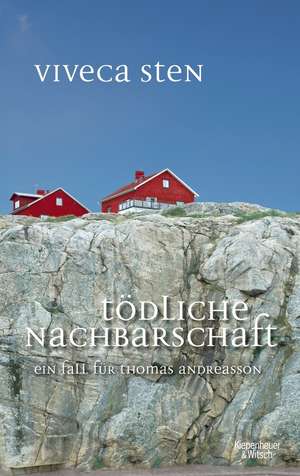 Tödliche Nachbarschaft de Viveca Sten