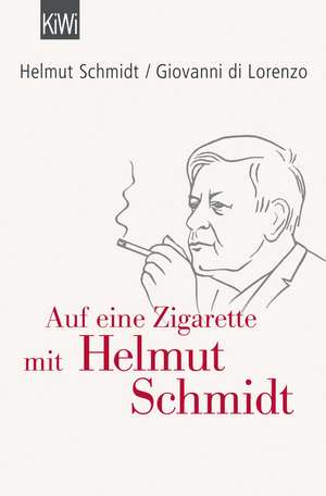 Auf eine Zigarette mit Helmut Schmidt de Helmut Schmidt