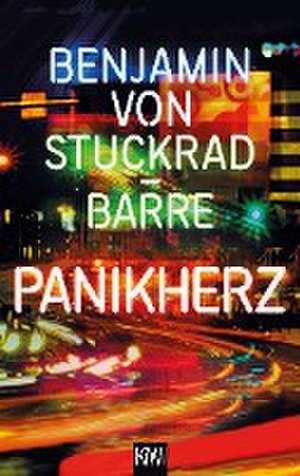 Panikherz de Benjamin von Stuckrad-Barre