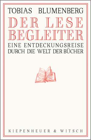 Der Lesebegleiter de Tobias Blumenberg