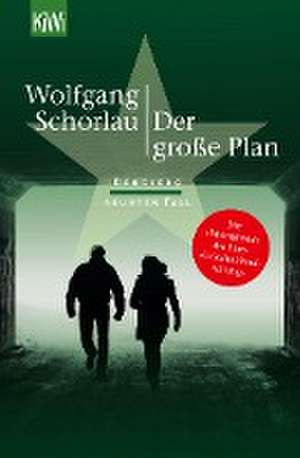 Der große Plan de Wolfgang Schorlau