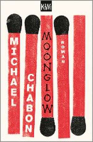 Moonglow de Michael Chabon