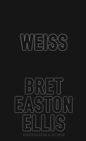 Weiß de Bret Easton Ellis