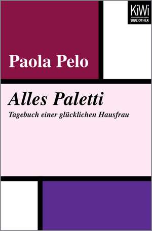 Alles Paletti de Paola Pelo