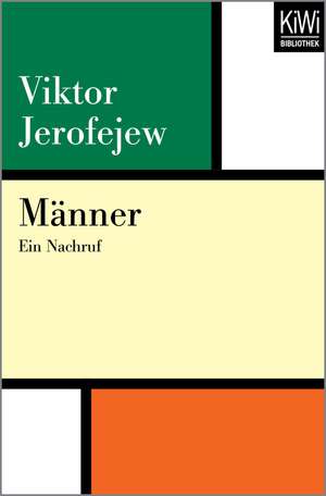 Männer de Viktor Jerofejew