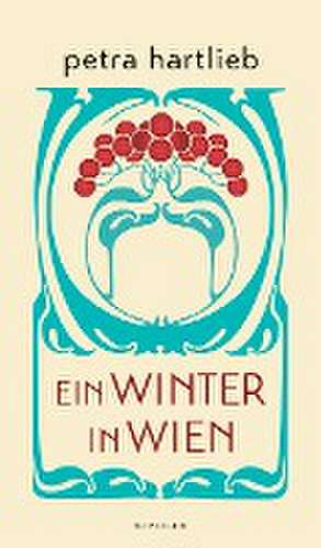 Ein Winter in Wien de Petra Hartlieb