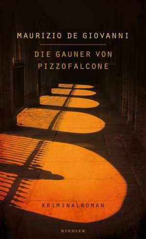 Die Gauner von Pizzofalcone de Maurizio de Giovanni