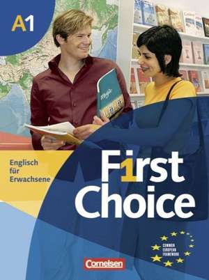 First Choice 1 Kursbuch. Mit Home Study CD und Phrasebook de Angela Lloyd