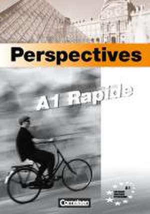 Perspectives - A1 Rapide Guide pédagogique avec fiches de travail de Annette Runge