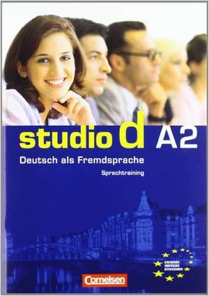 studio d - Grundstufe A2: Gesamtband - Kurs- und Übungsbuch mit Lerner-CD und Sprachtraining