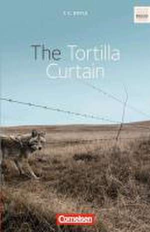 The Tortilla Curtain - Textheft de Tom Coraghessan Boyle