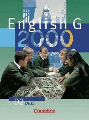 English G 2000. Ausgabe D 2 plus. Schülerbuch de Hellmut Schwarz