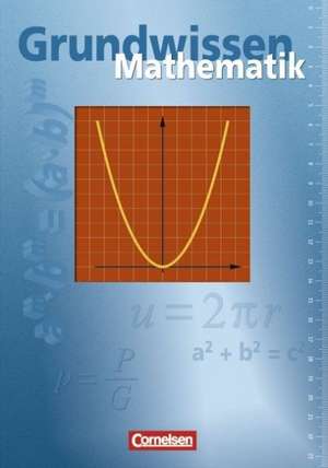 Grundwissen Mathematik Basisausgabe. Schülerbuch de Theo Glocke